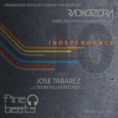 Independance #10@RadiOzora 2016 February | Jose Tabarez Exclusive Guest Mix