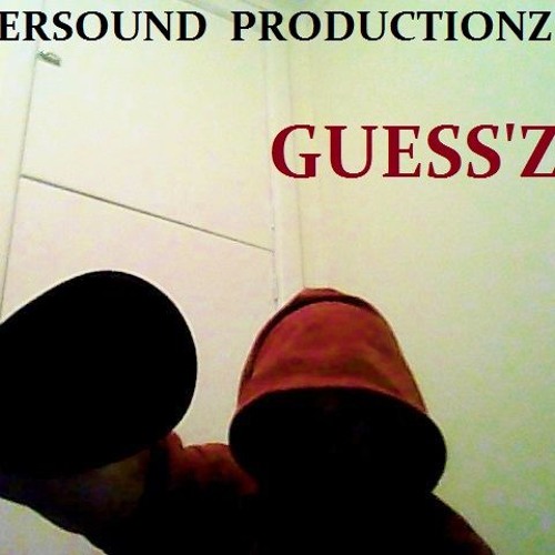 Guess'z - UnderSound Prod.