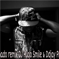 Nhanhado remix cover Filomena DJ Hugo Smile & Ddjay.prod