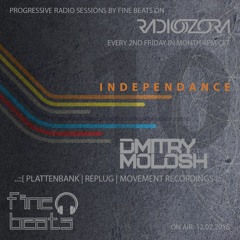 Independance #10@RadiOzora 2016 February | Dmitry Molosh Exclusive Guest Mix