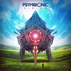 Psymbionic & Cloudchord - Vision [FREE DL]