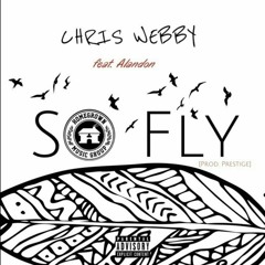 So fly - Chris Webby (ft. Alandon)