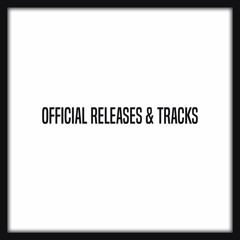 Official Releases & Tracks