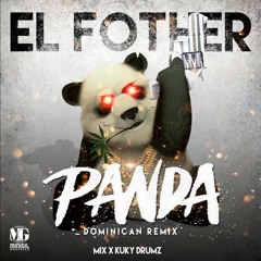 Fother (El Padrino) - Panda (DominicanRemix)