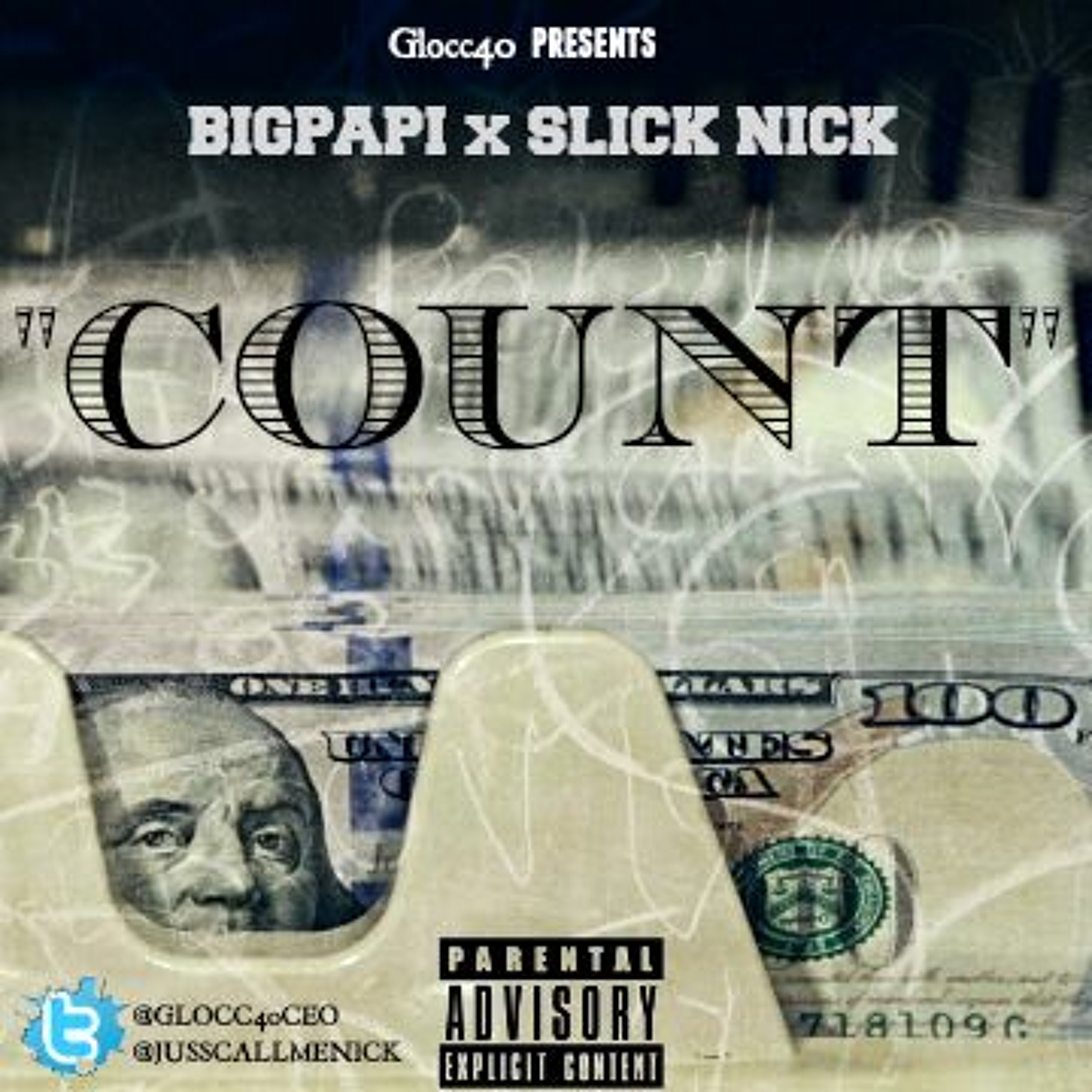 " COUNT " G40 x BIGPAPI xSLICKNICK