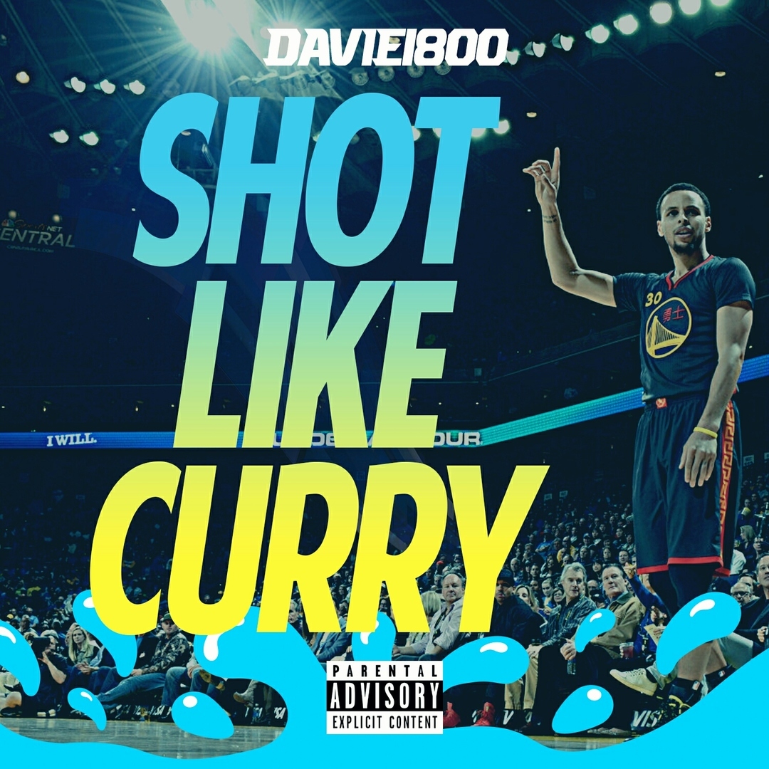 Davie1800 - Shot Like Curry [Thizzler.com Exclusive]