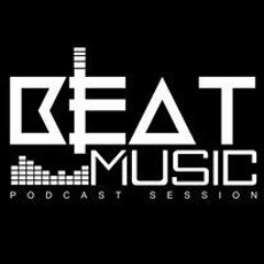 BEAT MUSIC Podcast Session 010 - Dj Johaly