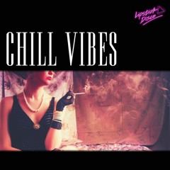 Vibes for Chillin