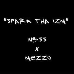 Spark tha Izm (Propaganda) ft. Mezzo (prod. by Rateone.)