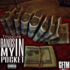 YoungLem - Bands In My Pocket ( ElChapo Remix )