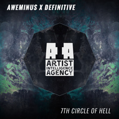 Aweminus & Definitive - 7th Circle Of Hell
