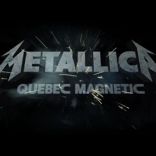 Killing Time- Metallica Quebec Magnetic Live