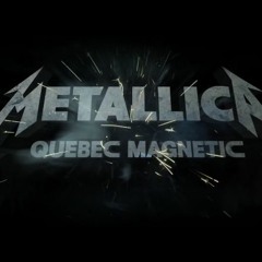 My Apocalypse- Metallica (Live) [Quebec Magnetic]
