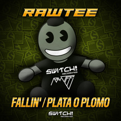 RAWTEE - FALLIN' - SWITCH! RECS 010