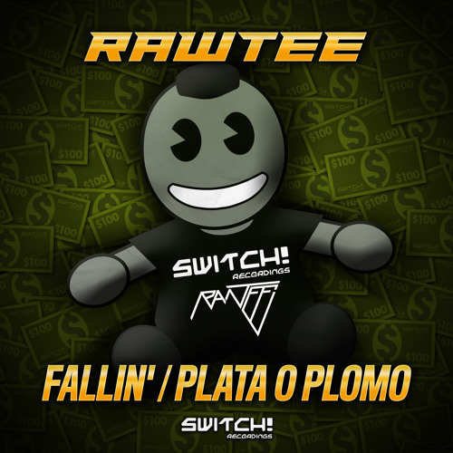 RAWTEE - FALLIN' - SWITCH! RECS 010