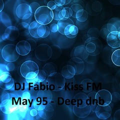 DJ Fabio - deep dnb - Kiss 100 FM - May 1996