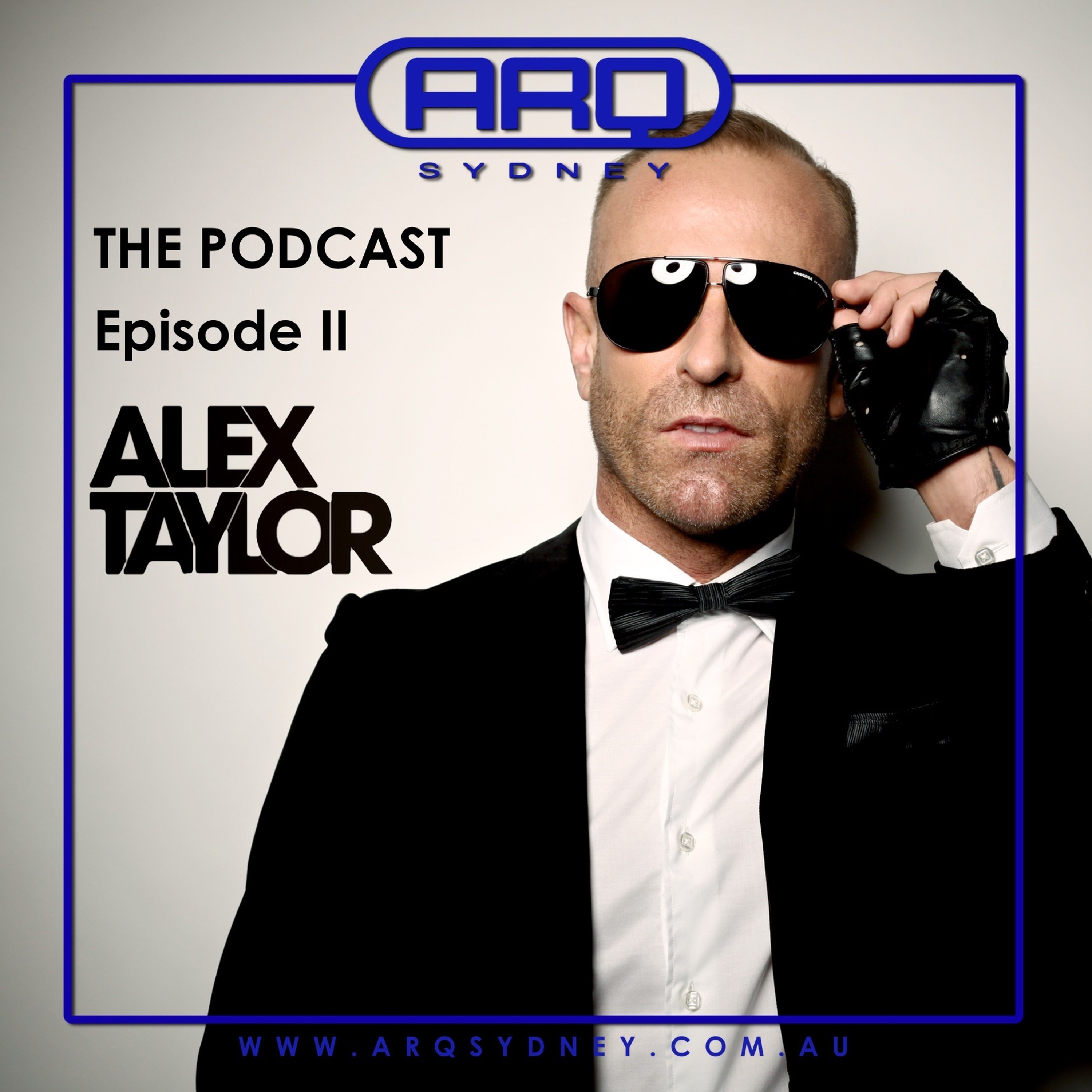 DJ Alex Taylor Podcasts