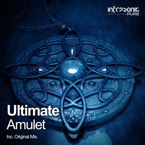 Ultimate - Amulet [Infrasonic Pure] OUT NOW!