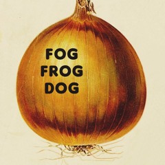 Fog Frog Dog (feat. Valentino Boskovic) - Arlecchino Dello Cosmo