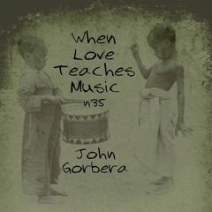 When Love Teaches Music, Nº35