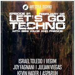 Let's Go Techno With Beni Wilde & Friends | Episode 21 | Smon Hugel