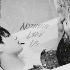 Nothing Like Us Vocal V ver.