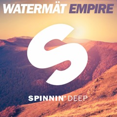 Watermät - Empire (Out Now)