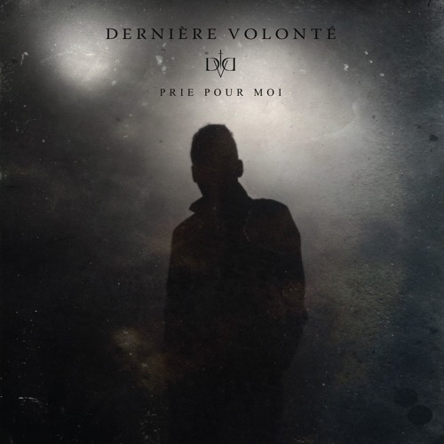 Derniere Volonte - Les reves de dorian....