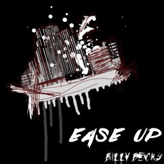 Billy Becks - Ease Up
