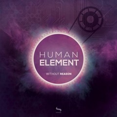 Human Element - Without Reason