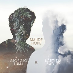 Maude Hope (feat. Laetitia Sadier)