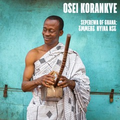Osei Korankye - "K3sewa"