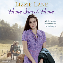 Home Sweet Home by Lizzie Lane (audiobook extract) read by Annie Aldington