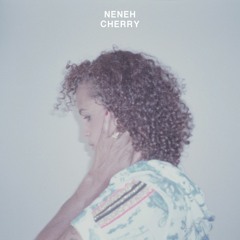 Neneh Cherry - Across The Water (Mike Ravelli Edit)