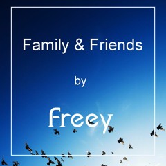 Family & Friends Mix