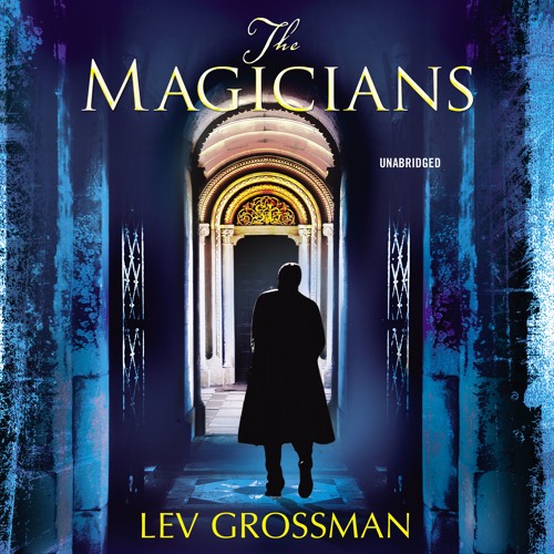 the magicians 2 lev grossman the magicians 2 lev grossman