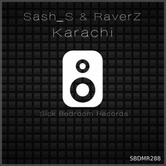 SBDMR288 - Sash S & RaverZ - Karachi