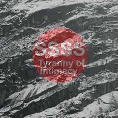 Tyranny of Intimacy