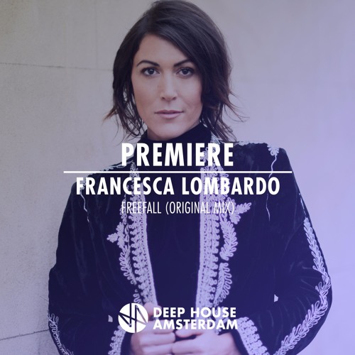 Premiere: Francesca Lombardo - Freefall (Original Mix)