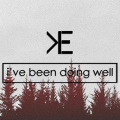 ''i've been doing well'' - nothing,nowhere | KAMUI
