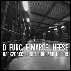 d_func. & Marcel Heese -  Back2Back DJ Set & Roland TR - 909