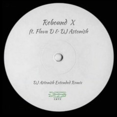 Rhythm 'N' Gash - Rebound X (feat. Flava D & DJ Astonish)[Extended Version]