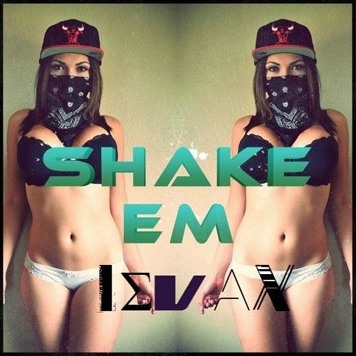 Viktrom vs I3VAX - Shake Em  - [Original Bounce]