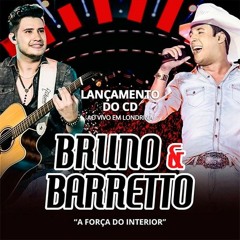 18 - BRUNO E BARRETTO DVD 2015 - AMIGO E BANDIDO