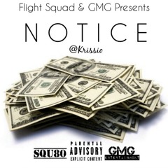 Fiji24oreign x Juvii Ray - Notice (Prod. By Krissio)