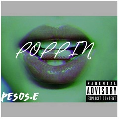 Poppin'