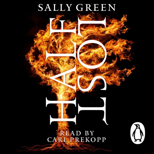 Half Lost by Sally Green (audiobook extract) read by Carl Prekopp