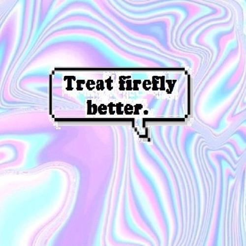 Treat Firefly Better by Eyjafjallajökull E.F.J. - Listen to music