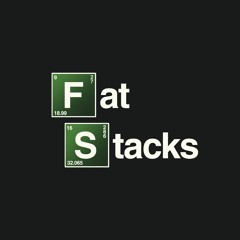 FAT STACKS - Breaking Bad remixed