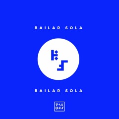 Bailar Sola ( Single)